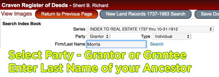 Choose Grantor or Grantee, then enter the last name of your ancestor.