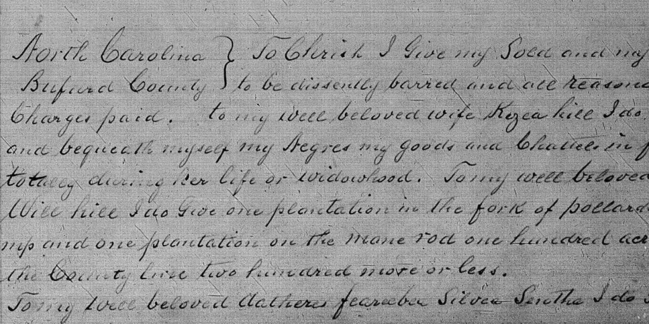 Will of John Hill (1801) – Beaufort County